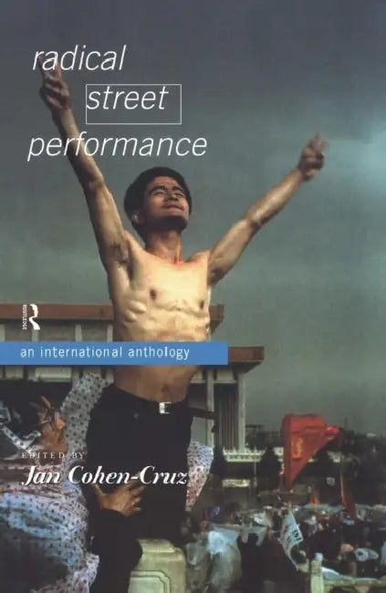 Buy Radical Street Performance (English, Jan Cohen-Cruz) — BookShops.in