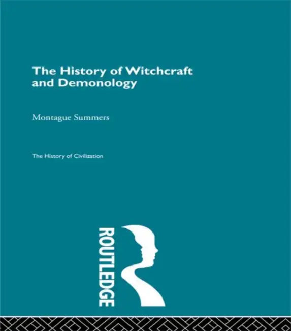 Buy The History of Witchcraft and Demonology (English, Summers Montague) — BookShops.in
