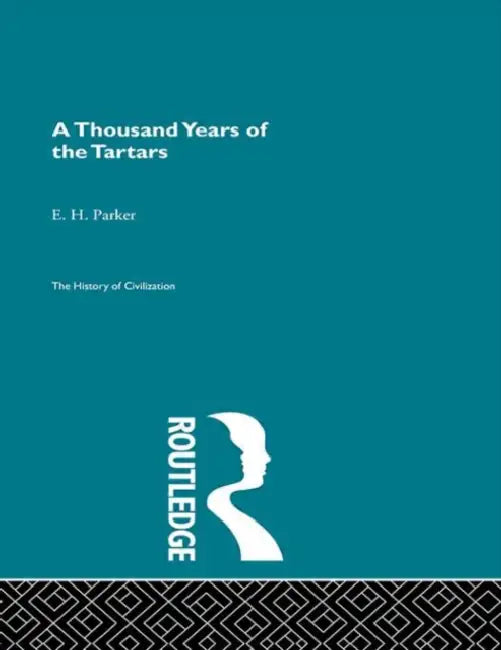 Buy A Thousand Years of the Tartars (English, Parker E.H.) — BookShops.in