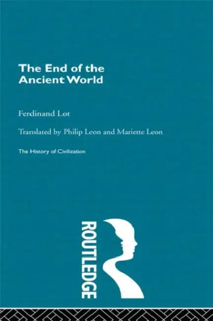 Buy The End of the Ancient World (English, Lot Ferdinand) — BookShops.in
