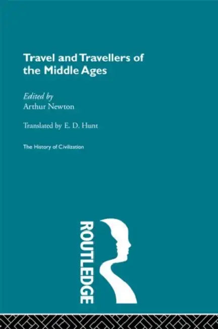 Buy Travel and Travellers of the Middle Ages (English, Newton Arthur) — BookShops.in