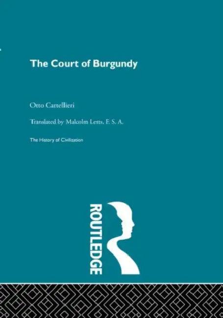 Buy The Court of Burgundy (English, Cartellieri Otto) — BookShops.in