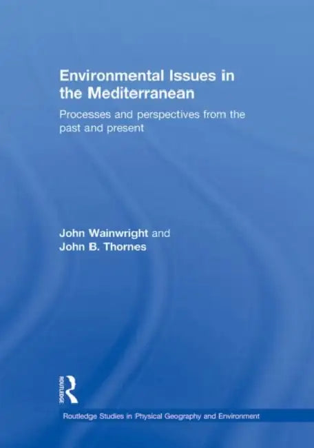 Buy Environmental Issues in the Mediterranean (English, Thornes John B.) — BookShops.in