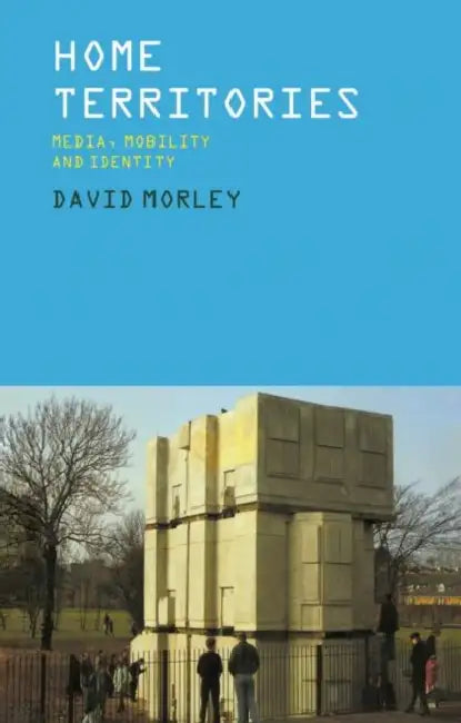 Buy Home Territories (English, Morley David) — BookShops.in
