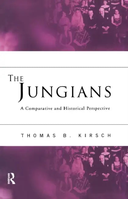Buy The Jungians (English, Thomas B. Kirsch) — BookShops.in