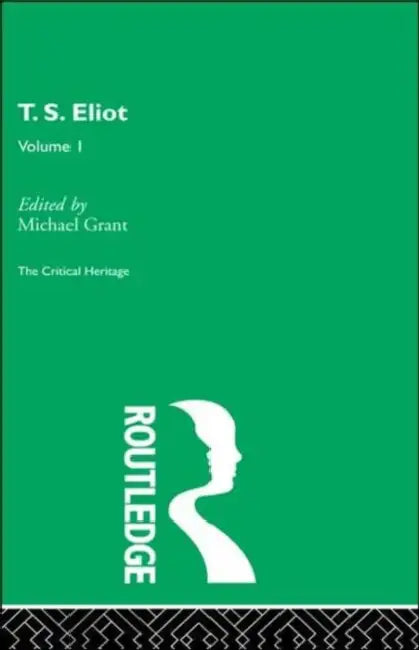 Buy T.S. Eliot Volume I (English, Michael Grant) — BookShops.in