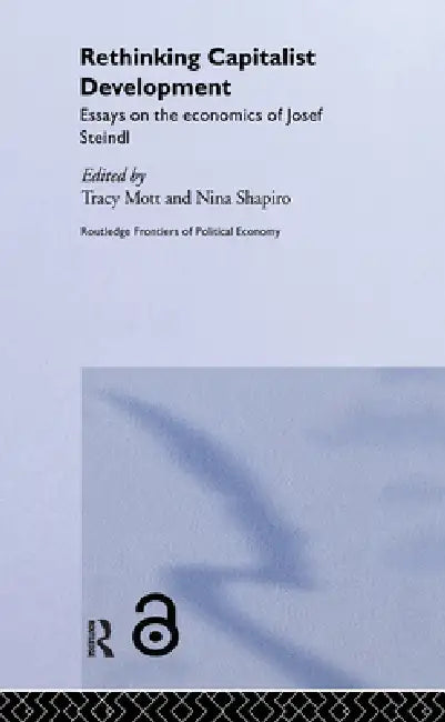 Buy Rethinking Capitalist Development (English, Tracy Mott | Nina Shapiro) — BookShops.in