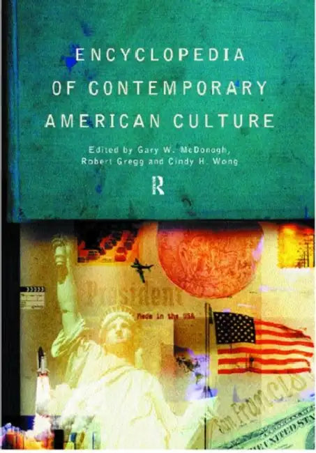 Buy Encyclopedia of Contemporary American Culture (English, Gregg Robert) — BookShops.in