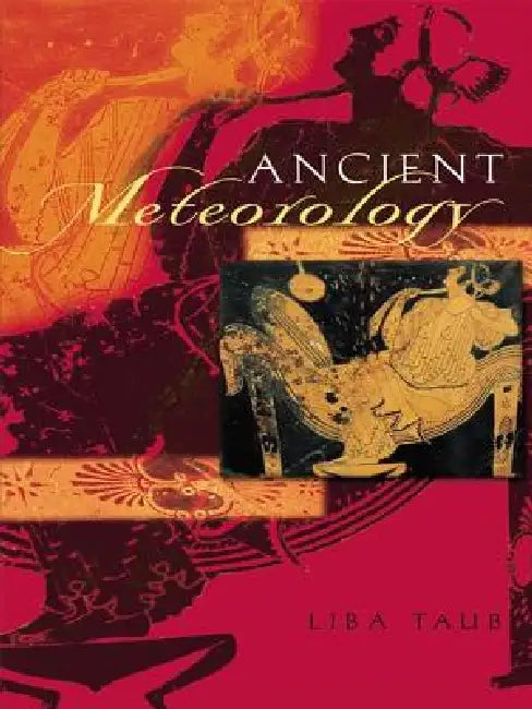 Buy Ancient Meteorology (English, Liba Taub) — BookShops.in