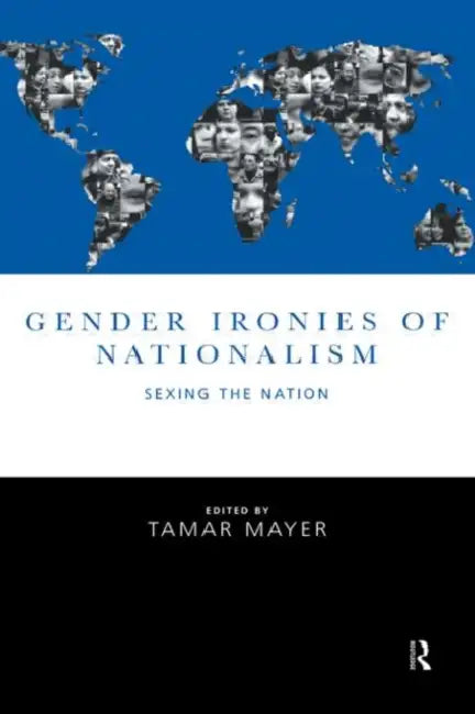 Buy Gender Ironies of Nationalism (English, Mayer Tamar) — BookShops.in