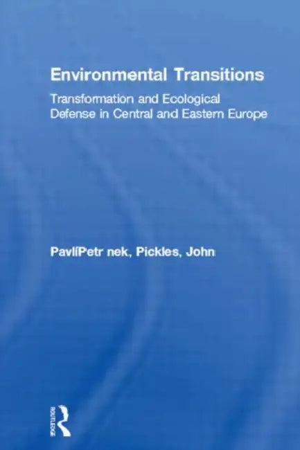 Buy Environmental Transitions (English, PavlÃnek Petr | John Pickles) — BookShops.in