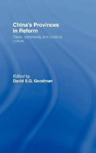 Buy China's Provinces in Reform (English, David Goodman) — BookShops.in