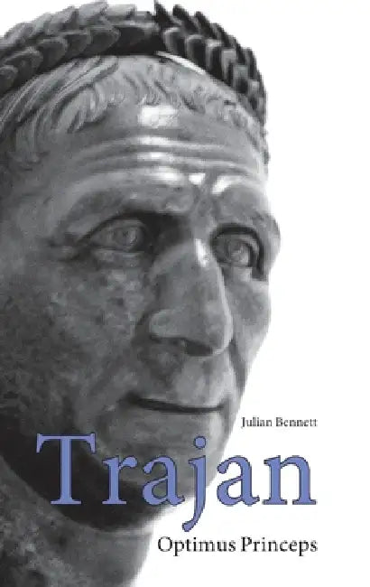 Buy Trajan (English, Julian Bennett) โ BookShops.in