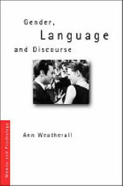 Buy Gender, Language and Discourse (English, Ann Weatherall) — BookShops.in