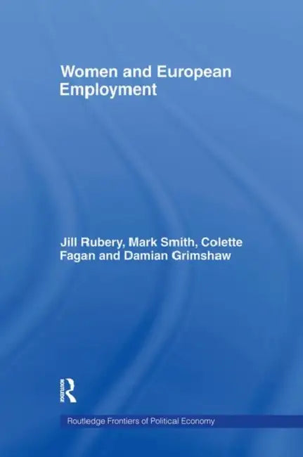 Buy Women and European Employment (English, Fagan Colette) — BookShops.in