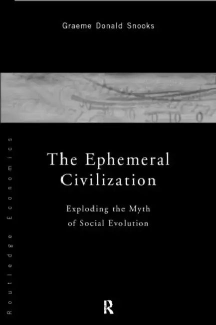 Buy The Ephemeral Civilization (English, Snooks Graeme) — BookShops.in
