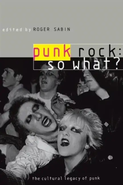 Punk Rock (English, Roger Sabin)