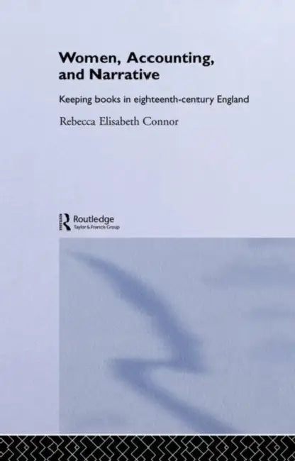 Buy Women, Accounting and Narrative (English, Connor Rebecca E.) — BookShops.in