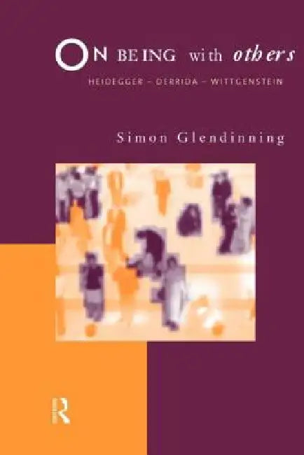 Buy On Being With Others (English, Simon Glendinning) β BookShops.in