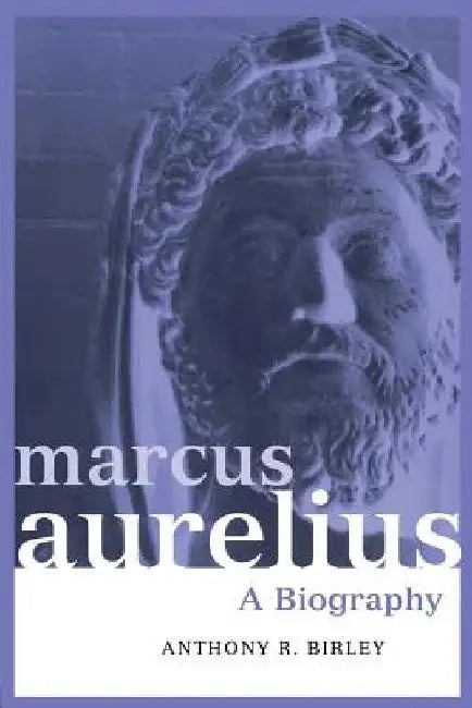 Buy Marcus Aurelius (English, Anthony R. Birley) — BookShops.in