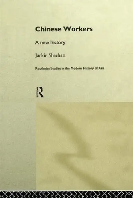 Buy Chinese Workers (English, Jackie Sheehan) — BookShops.in