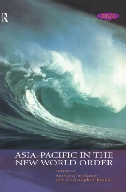 Buy Asia-Pacific in the New World Order (English, Brook Christopher) — BookShops.in