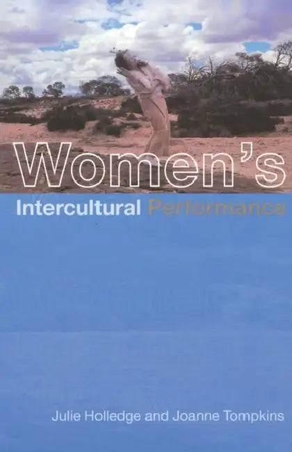 Buy Women's Intercultural Performance (English, Holledge Julie | Joanne Tompkins) โ BookShops.in