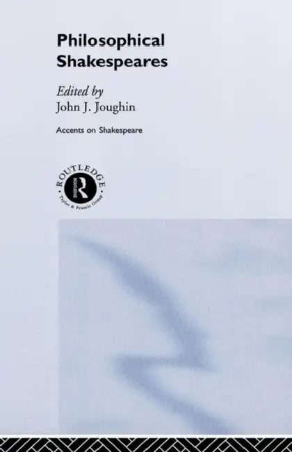 Buy Philosophical Shakespeares (English, John Joughin) — BookShops.in