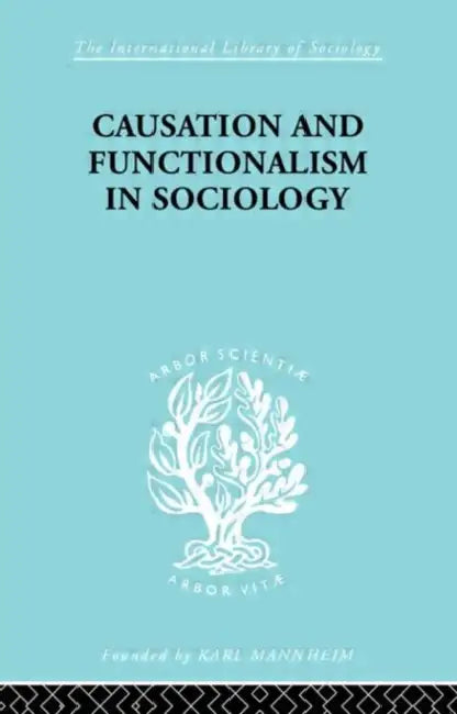 Buy Causation and Functionalism in Sociology (English, Isajiw Wsevolod W.) — BookShops.in