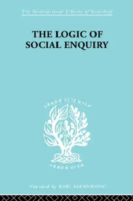 Buy The Logic of Social Enquiry (English, Gibson Quentin) โ BookShops.in