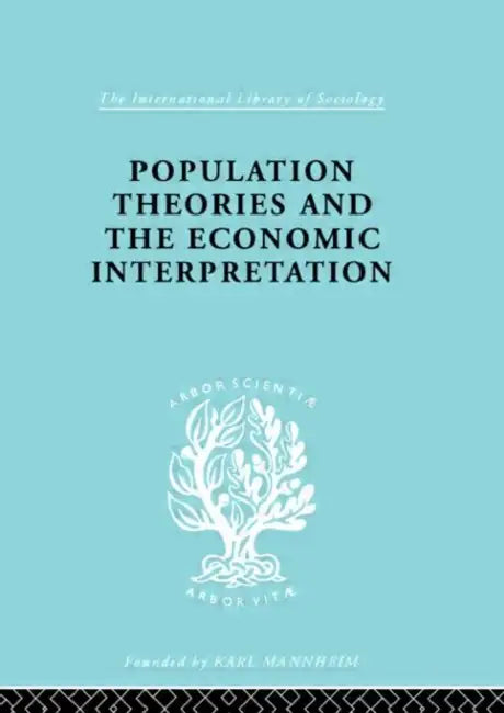 Buy Population Theories and their Economic Interpretation (English, Coontz Sydney H.) — BookShops.in