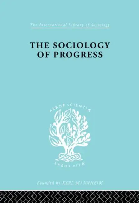 Buy The Sociology of Progress (English, Sklair Leslie) — BookShops.in