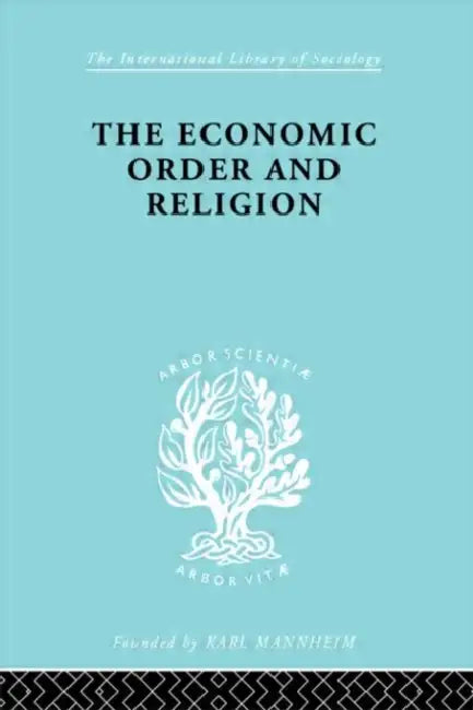 Buy The Economic Order and Religion (English, Knight Frank) — BookShops.in