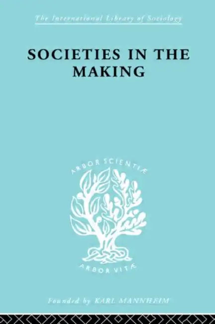 Buy Societies In Making Ils 89 (English, Jennings Hilda) — BookShops.in
