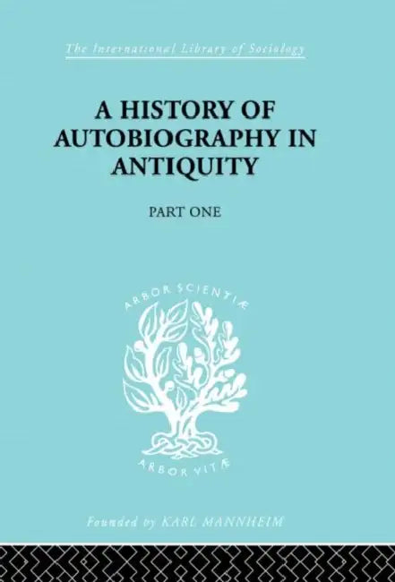 Buy A History of Autobiography in Antiquity (English, Misch Georg) — BookShops.in
