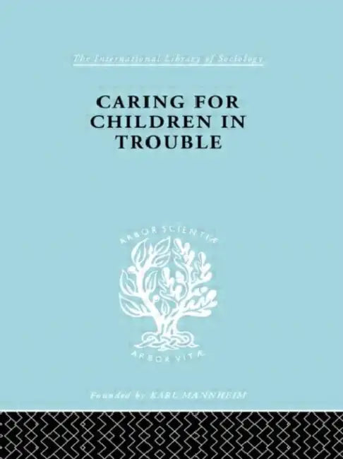 Buy Caring for Children in Trouble (English, Carlebach Julius) — BookShops.in