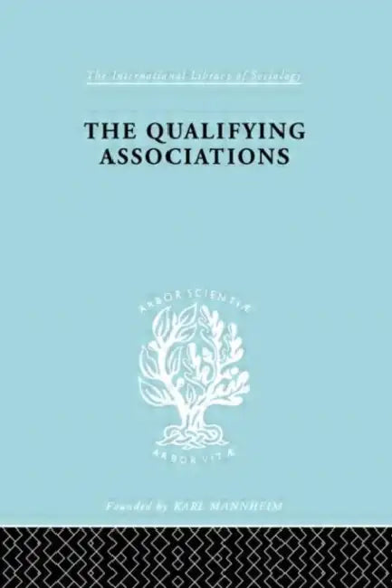 Buy The Qualifying Associations (English, Millerson Geoffrey) — BookShops.in