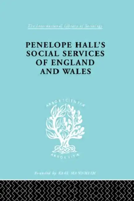 Buy Penelope Hall's Social Services of England and Wales (English, Anthony Forder) β BookShops.in