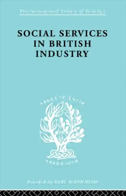 Buy Social Services in British Industry (English, Young A. F.) — BookShops.in