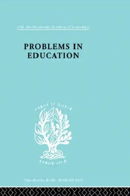 Buy Problems In Education Ils 232 (English, Holmes Brian) — BookShops.in