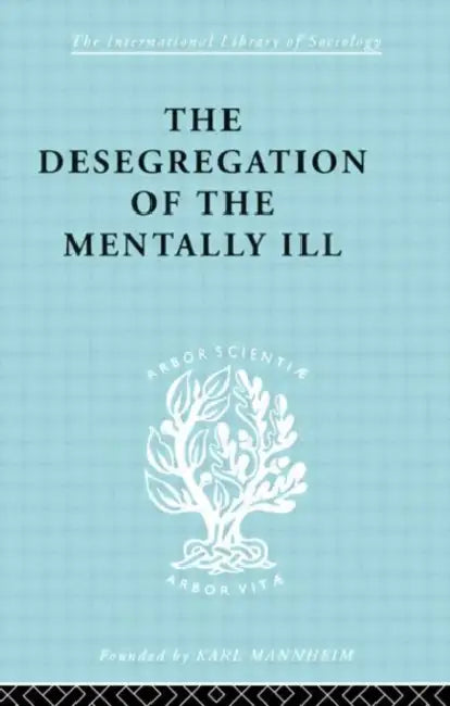 Buy The Desegregation of the Mentally Ill (English, Hamilton Marian W.) β BookShops.in