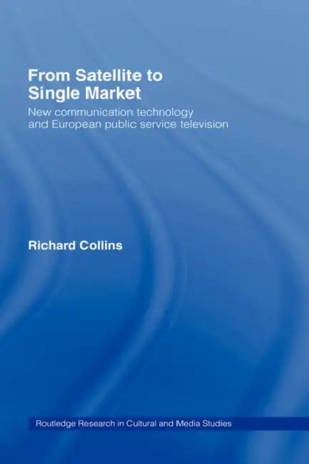Buy From Satellite to Single Market (English, Richard Collins) — BookShops.in