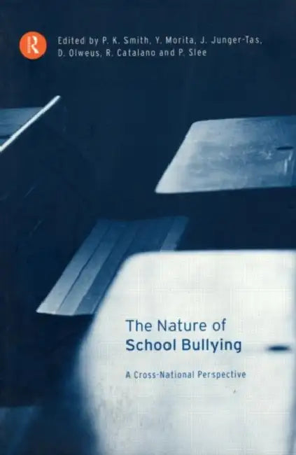 Buy The Nature of School Bullying (English, Richard Catalano | Josine Junger-Tas | Yohji Morita) — BookShops.in