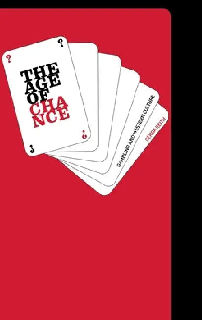 Buy The Age of Chance (English, Gerda Reith) — BookShops.in