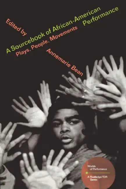 Buy A Sourcebook on African-American Performance (English, Annemarie Bean) — BookShops.in