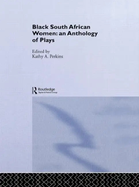 Buy Black South African Women (English, Perkins Kathy) — BookShops.in