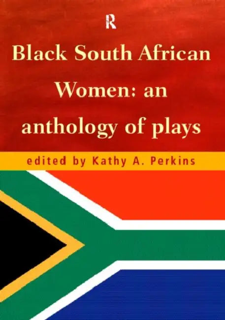 Buy Black South African Women (English, Kathy Perkins) — BookShops.in