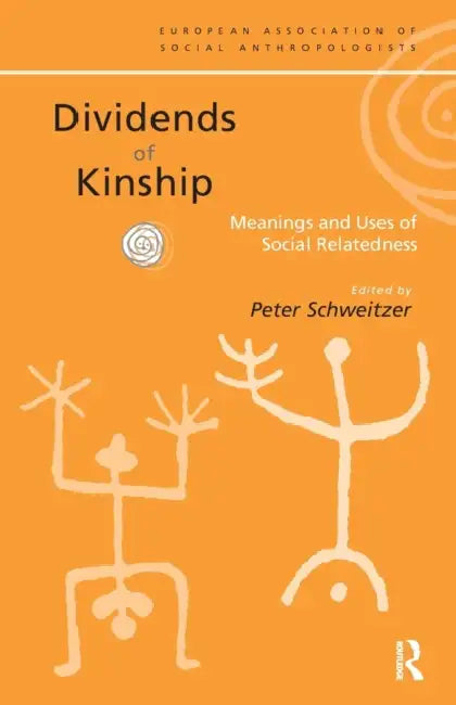 Buy Dividends of Kinship (English, Peter P. Schweitzer) — BookShops.in