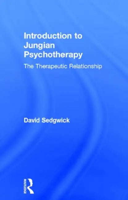 Buy Introduction to Jungian Psychotherapy (English, David Sedgwick) — BookShops.in