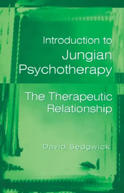 Buy Introduction to Jungian Psychotherapy (English, David Sedgwick) — BookShops.in